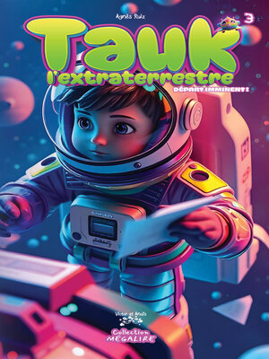 cover image of Tauk l'extraterrestre #3
